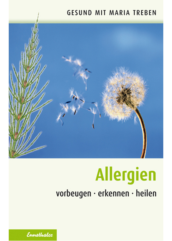 Gesund mit Maria Treben-Buch "Allergien: vorbeugen – erkennen – heilen"