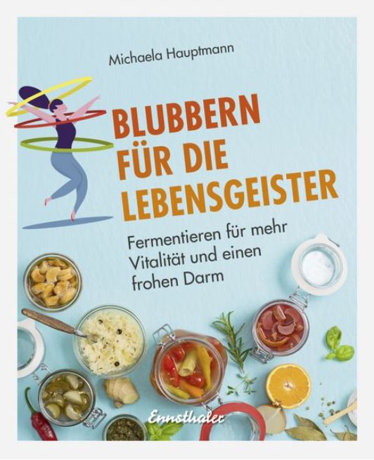 Buch "Blubbern für die Lebensgeister" - Michaela Hauptmann